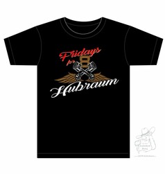 T-Shirt  "Fridays for Hubraum"  S- 5XL (113)