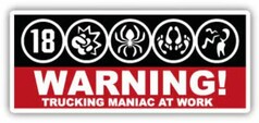 Warnaufkleber "Trucking Maniac At Work" mit Symbolen: 18, Faust, Spinne, Tatzen, tanzende Figur. Schwarz, Rot, Wei�.