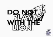 Aufkleber "DO NOT PLAY WITH THE LION"