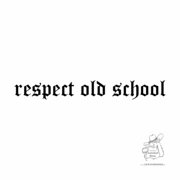 Aufkleber Respect Old School