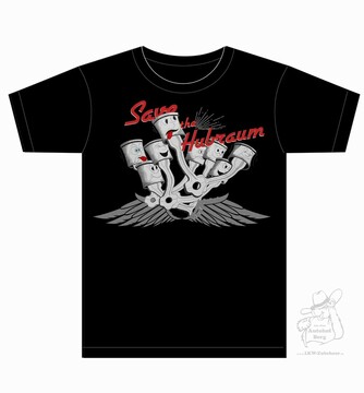 T-Shirt  "Save the Hubraum" S- 5XL (120)