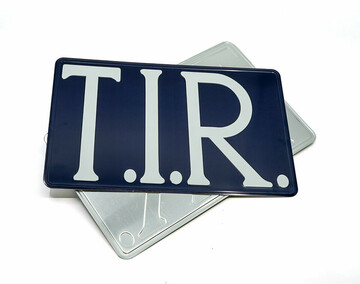 Schild T.I.R. BLAU